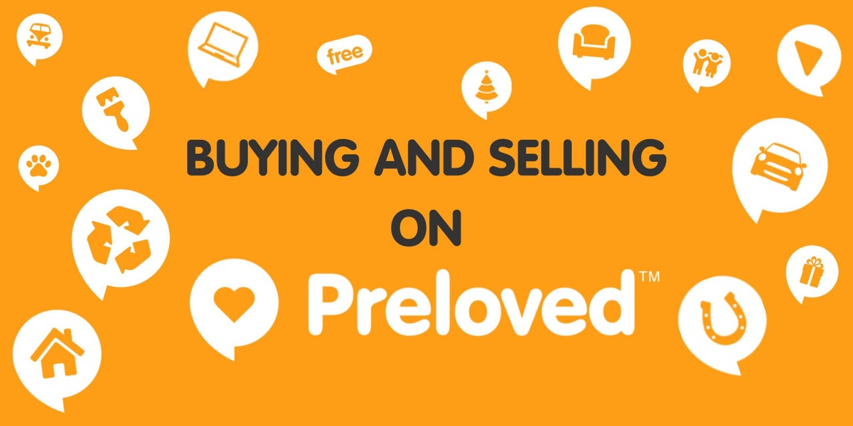 Buying and selling preloved items